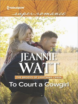 To Court a Cowgirl - ebook